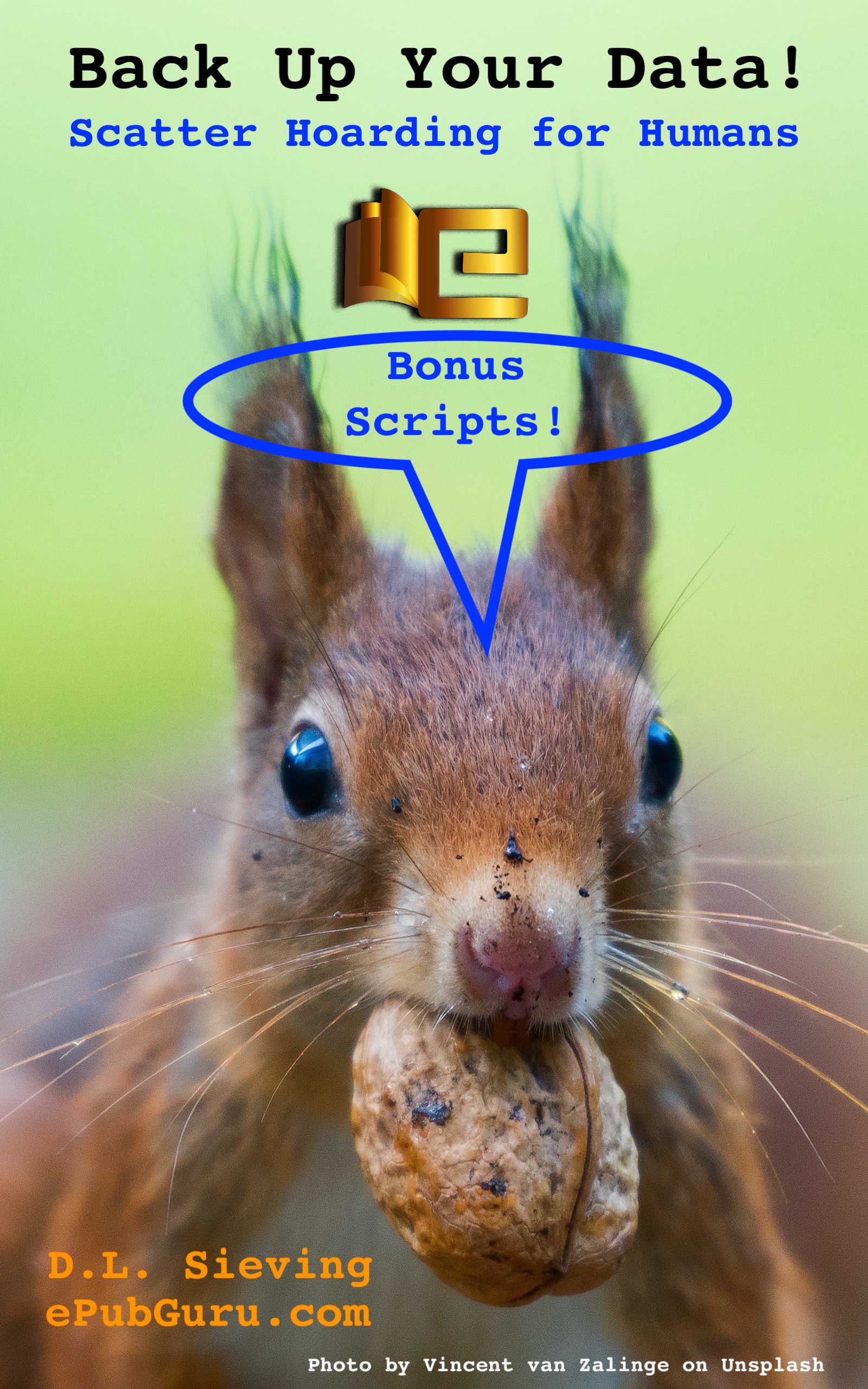 2nd Edition of Back Up Your Data with scatter hoarding scripts