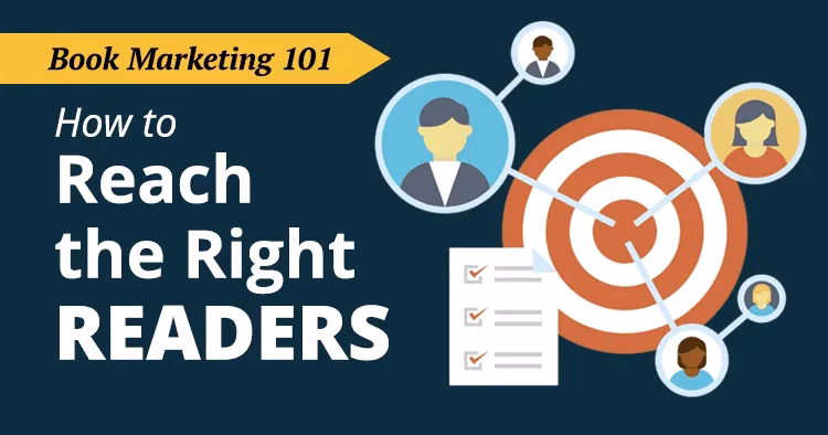 How to Reach the Right Readers